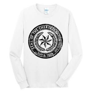 CHEROKEE NATION SEAL NATIVE AMERICAN TRIBE PRIDE HONOR Tall Long Sleeve T-Shirt