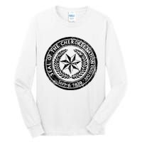 CHEROKEE NATION SEAL NATIVE AMERICAN TRIBE PRIDE HONOR Tall Long Sleeve T-Shirt