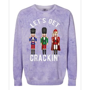 Christmas Nutcracker Squad Lets Get Crackin Ballet Colorblast Crewneck Sweatshirt