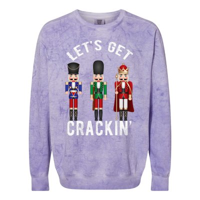 Christmas Nutcracker Squad Lets Get Crackin Ballet Colorblast Crewneck Sweatshirt