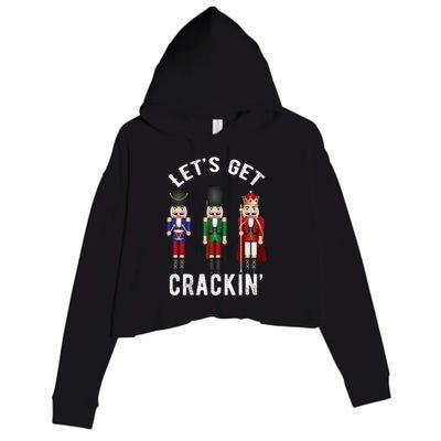 Christmas Nutcracker Squad Lets Get Crackin Ballet Crop Fleece Hoodie