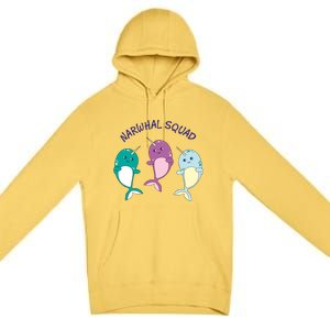 Cool Narwhal Squad Gift Great Gift Funny Birthday Gift Premium Pullover Hoodie