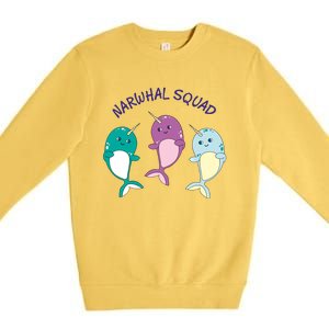 Cool Narwhal Squad Gift Great Gift Funny Birthday Gift Premium Crewneck Sweatshirt