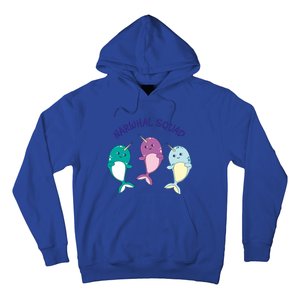 Cool Narwhal Squad Gift Great Gift Funny Birthday Gift Hoodie