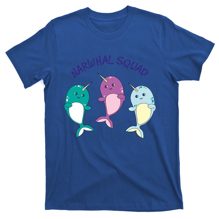 Cool Narwhal Squad Gift Great Gift Funny Birthday Gift T-Shirt