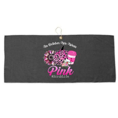 Cute Nurse Scrub Life In October We Wear Pin.K Breast Cancer Large Microfiber Waffle Golf Towel