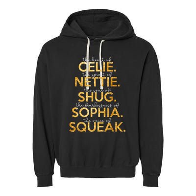 Celie Nettie Shug Sophia Squeak Garment-Dyed Fleece Hoodie