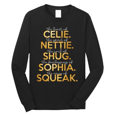 Celie Nettie Shug Sophia Squeak Long Sleeve Shirt