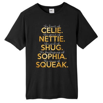 Celie Nettie Shug Sophia Squeak Tall Fusion ChromaSoft Performance T-Shirt