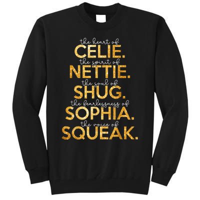 Celie Nettie Shug Sophia Squeak Tall Sweatshirt