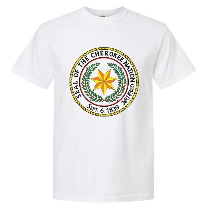 CHEROKEE NATION SEAL NATIVE AMERICAN INDIAN HONOR ROOTS Garment-Dyed Heavyweight T-Shirt