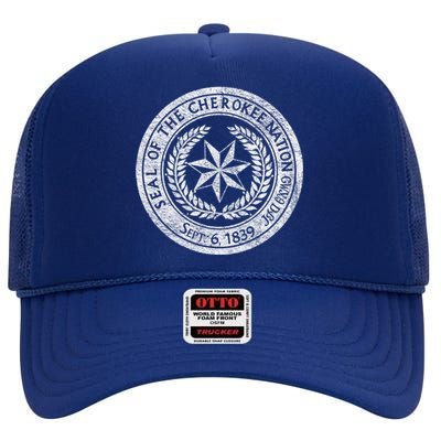 Cherokee Nation Seal Native American Tribe Pride Honor Meaningful Gift High Crown Mesh Back Trucker Hat