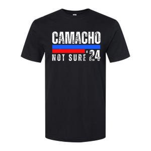 Camacho Not Sure 2024 Presidential Campaign Softstyle CVC T-Shirt