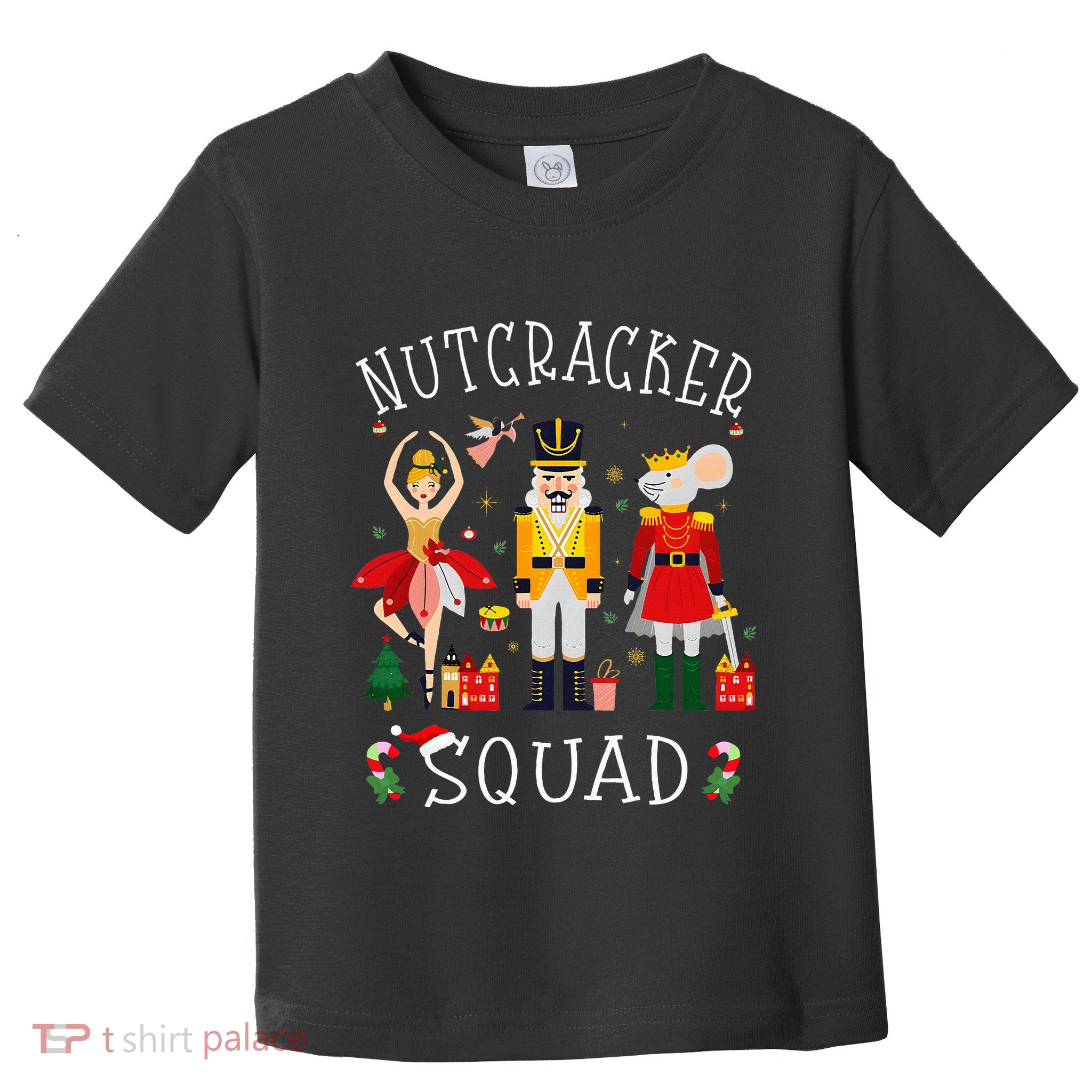 Christmas Nutcracker Squad Ballet Dance Toddler T-Shirt