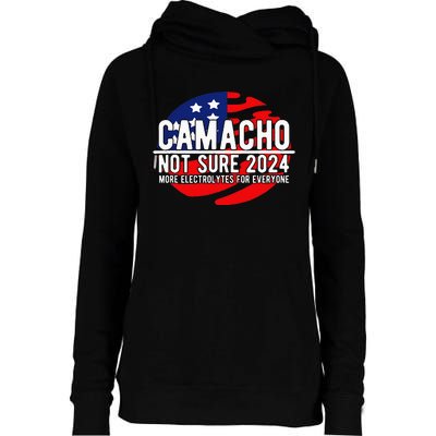 Camacho Not Sure For President 2024 Usa Womens Funnel Neck Pullover Hood