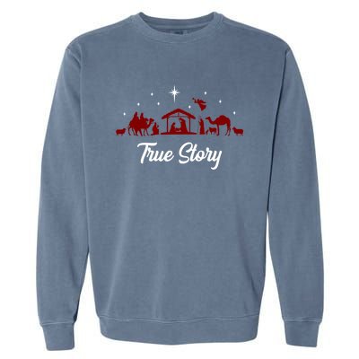 Christmas Nativity Scene True Story Religious Christian Garment-Dyed Sweatshirt