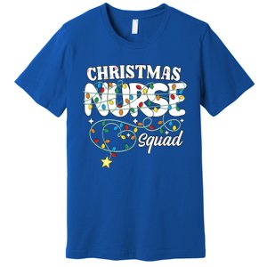 Christmas Nurse Squad Party Cute Nursing Np Rn Xmas Lights Gift Premium T-Shirt