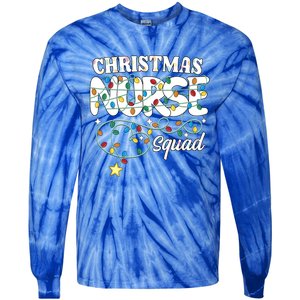 Christmas Nurse Squad Party Cute Nursing Np Rn Xmas Lights Gift Tie-Dye Long Sleeve Shirt