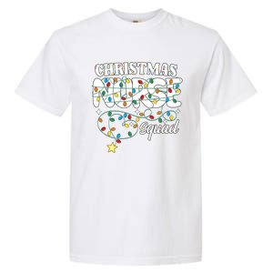 Christmas Nurse Squad Party Cute Nursing Np Rn Xmas Lights Gift Garment-Dyed Heavyweight T-Shirt