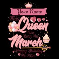 Please Delete! Custom Name This Queen Was Born In March Happy Birthday To Me 16oz Travel Tumbler