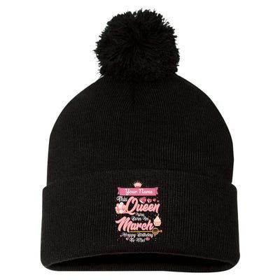 Please Delete! Custom Name This Queen Was Born In March Happy Birthday To Me Pom Pom 12in Knit Beanie