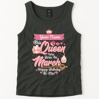 Please Delete! Custom Name This Queen Was Born In March Happy Birthday To Me Tank Top