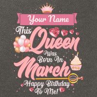 Please Delete! Custom Name This Queen Was Born In March Happy Birthday To Me Cotton Canvas Backpack