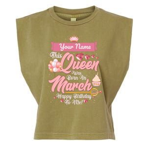 Please Delete! Custom Name This Queen Was Born In March Happy Birthday To Me Garment-Dyed Women's Muscle Tee