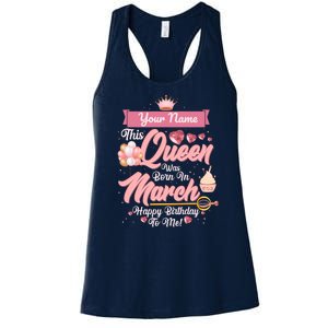 Please Delete! Custom Name This Queen Was Born In March Happy Birthday To Me Women's Racerback Tank