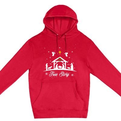 Christmas Nativity True Story Nativity Scene Gifts Premium Pullover Hoodie