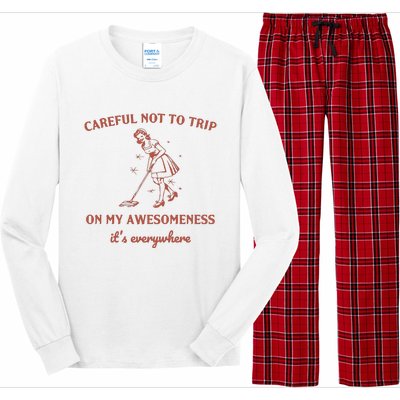 Careful Not To Trip On My Awesomeness Retro Long Sleeve Pajama Set