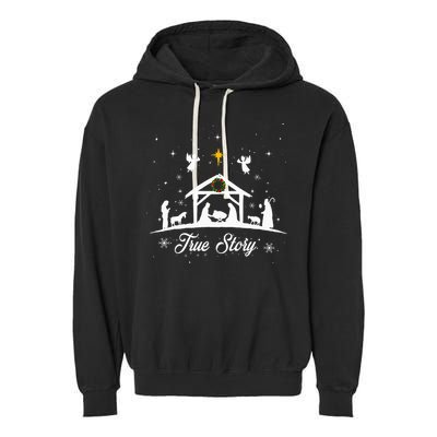 Christmas Nativity True Story Nativity Scene Gifts Garment-Dyed Fleece Hoodie