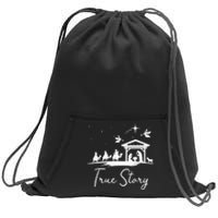 Christmas Nativity True Story of Jesus Birth Sweatshirt Cinch Pack Bag