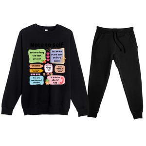 Counselor Note To Self Mental Health School Psychologist Premium Crewneck Sweatsuit Set