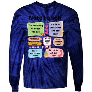 Counselor Note To Self Mental Health School Psychologist Tie-Dye Long Sleeve Shirt