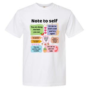 Counselor Note To Self Mental Health School Psychologist Garment-Dyed Heavyweight T-Shirt