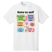 Counselor Note To Self Mental Health School Psychologist Tall T-Shirt