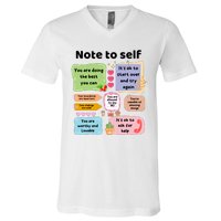 Counselor Note To Self Mental Health School Psychologist V-Neck T-Shirt