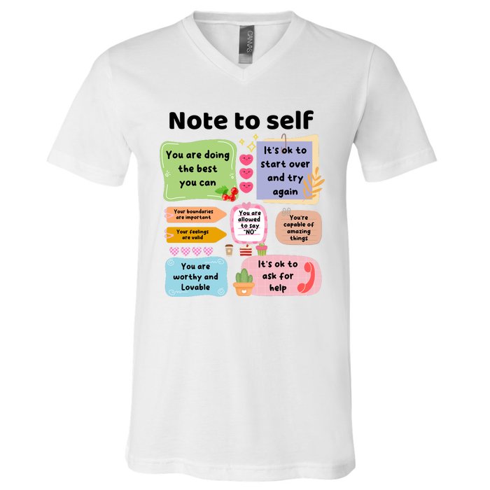 Counselor Note To Self Mental Health School Psychologist V-Neck T-Shirt