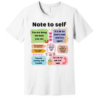 Counselor Note To Self Mental Health School Psychologist Premium T-Shirt