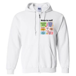 Counselor Note To Self Mental Health School Psychologist Full Zip Hoodie