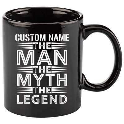 Custom Name The Man The Myth The Legend 11oz C Handle Ceramic Mug
