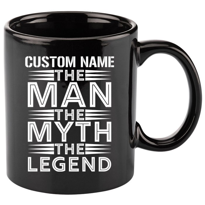 Custom Name The Man The Myth The Legend 11oz C Handle Ceramic Mug