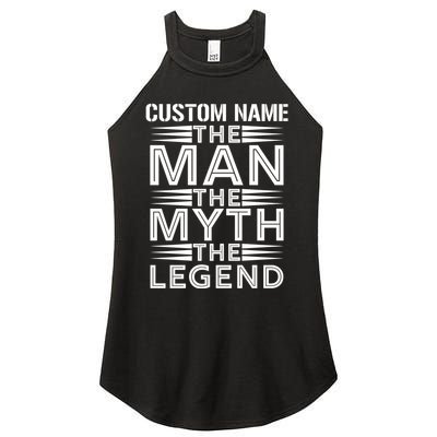 Custom Name The Man The Myth The Legend Women's Perfect Tri Rocker Tank