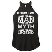 Custom Name The Man The Myth The Legend Women's Perfect Tri Rocker Tank
