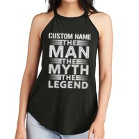 Custom Name The Man The Myth The Legend Women's Perfect Tri Rocker Tank
