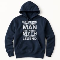Custom Name The Man The Myth The Legend Hoodie