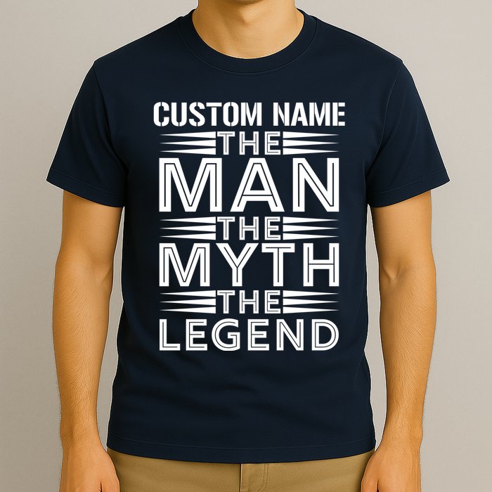 Custom Name The Man The Myth The Legend T-Shirt