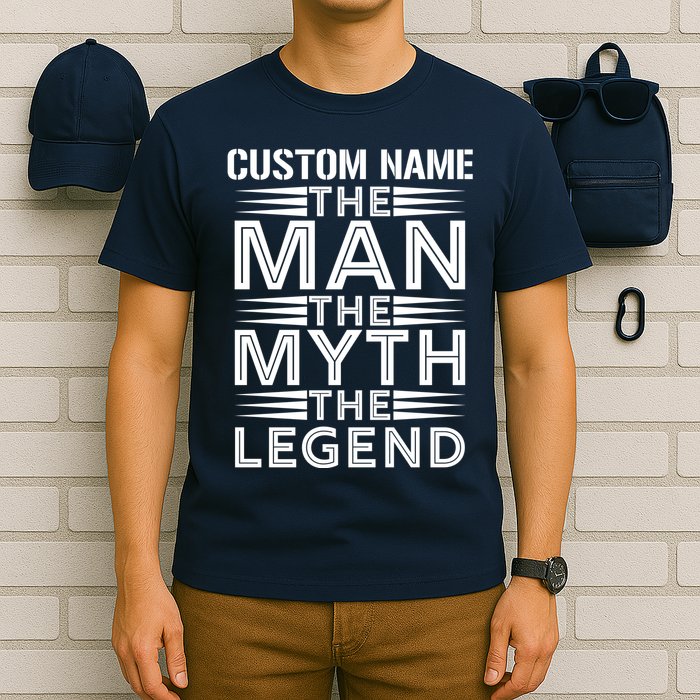 Custom Name The Man The Myth The Legend T-Shirt