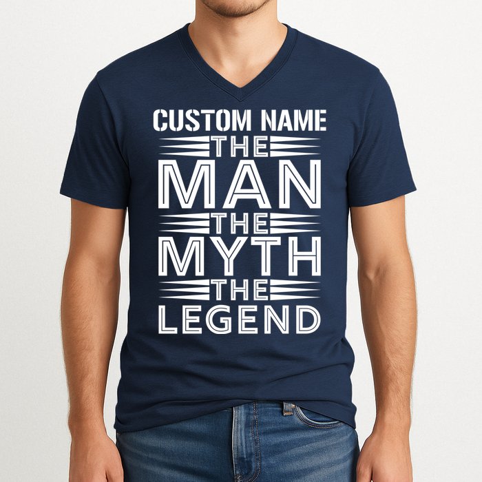 Custom Name The Man The Myth The Legend V-Neck T-Shirt